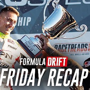 Formula DRIFT Utah Friday Recap