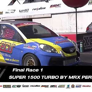 Final Race 1: SUPER 1500 TURBO by MRX PERFORMANCE |Souped Up 2019