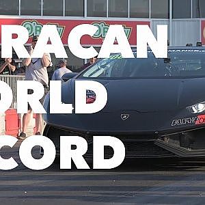LMABORGHINI HURACAN 1/4 MILE WORLD RECORD 7.40 @ 189MPH | Alpha Omega Drag Huracan