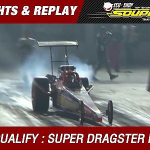 DAY3 QUALIFY | SUPER DRAGSTER | สยาม บุญช่วย Siam Prototype & Speed D & GT Garage & Monza Shop