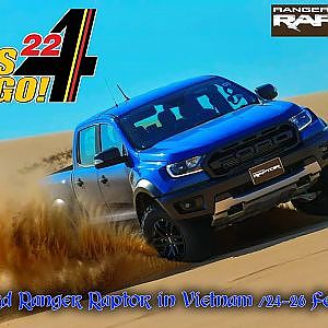 Ford Ranger Raptor in Vietnam - ตะลุยเส้นทางออฟโรด และทะเลทรายมุยเน่