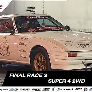 FINAL RACE 2 : SUPER 4 (2WD) SOUPED UP 2018