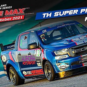 Thailand Super Pickup : Round 1Thailand Super Series 2021 “To The Max”