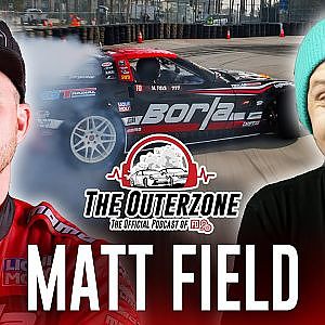 The Outerzone Podcast – Matt Field