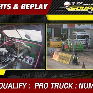 DAY2 QUALIFY | PRO TRUCK | ธนพล ชูเจริญผล ช่างเบิร์ด หลัก 5 (2016)