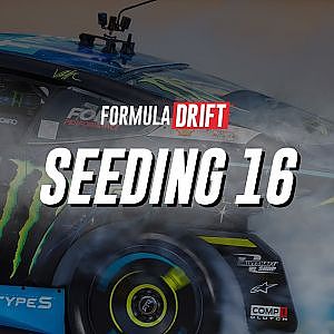 Formula DRIFT Irwindale 2024 - PRO, Round 8 - K&N Filters Seeding 16