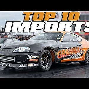 Top 10 Import Cars from 2019!